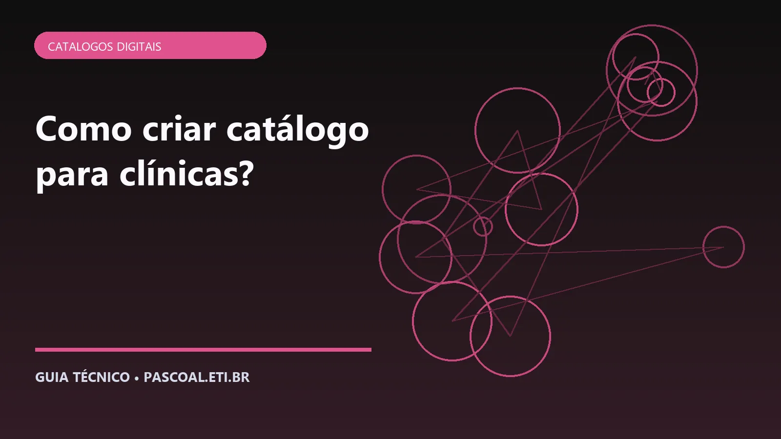 Ilustração editorial sobre Como criar catálogo para clínicas.