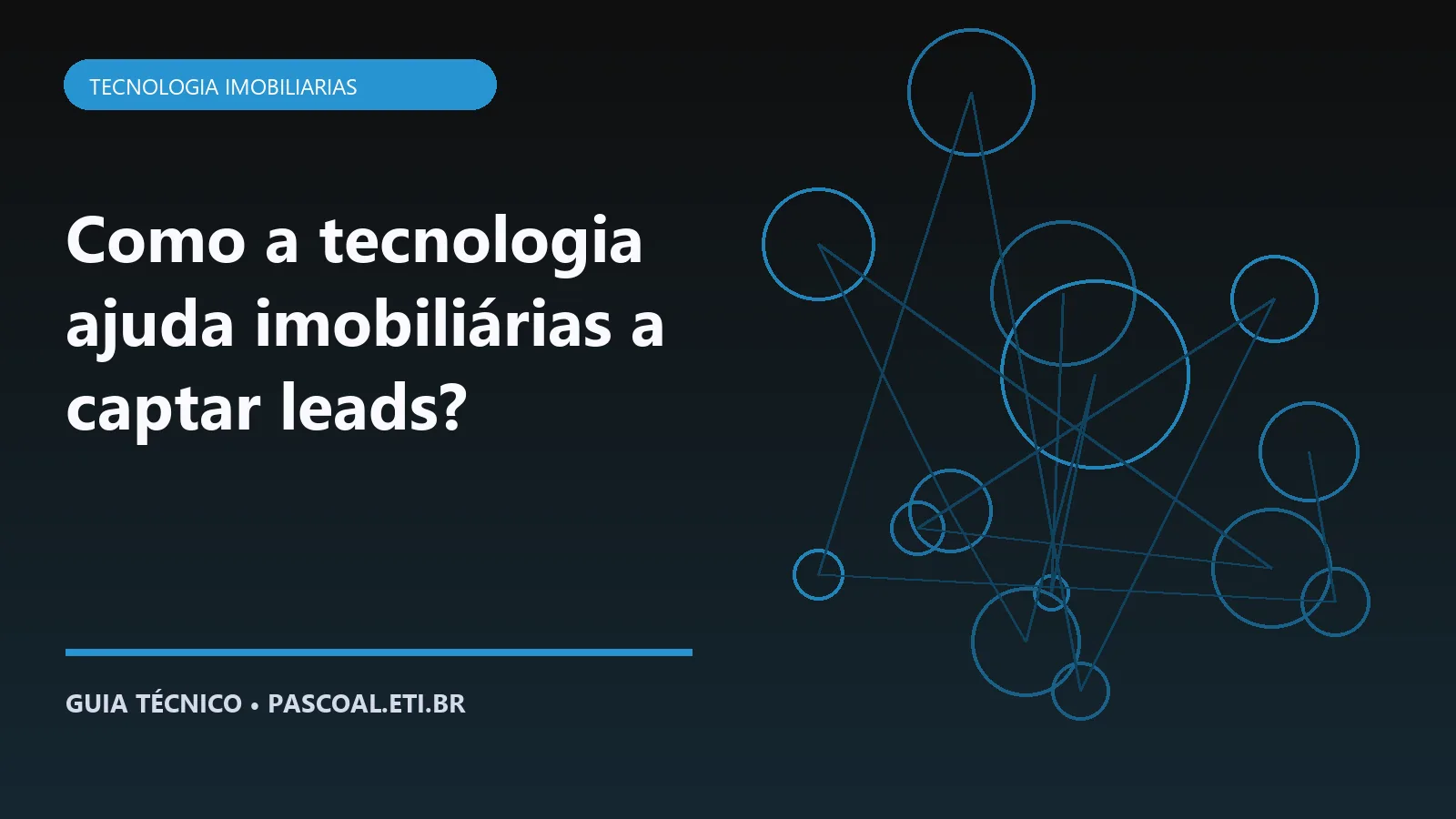 Ilustração editorial sobre Como a tecnologia ajuda imobiliárias a captar leads.