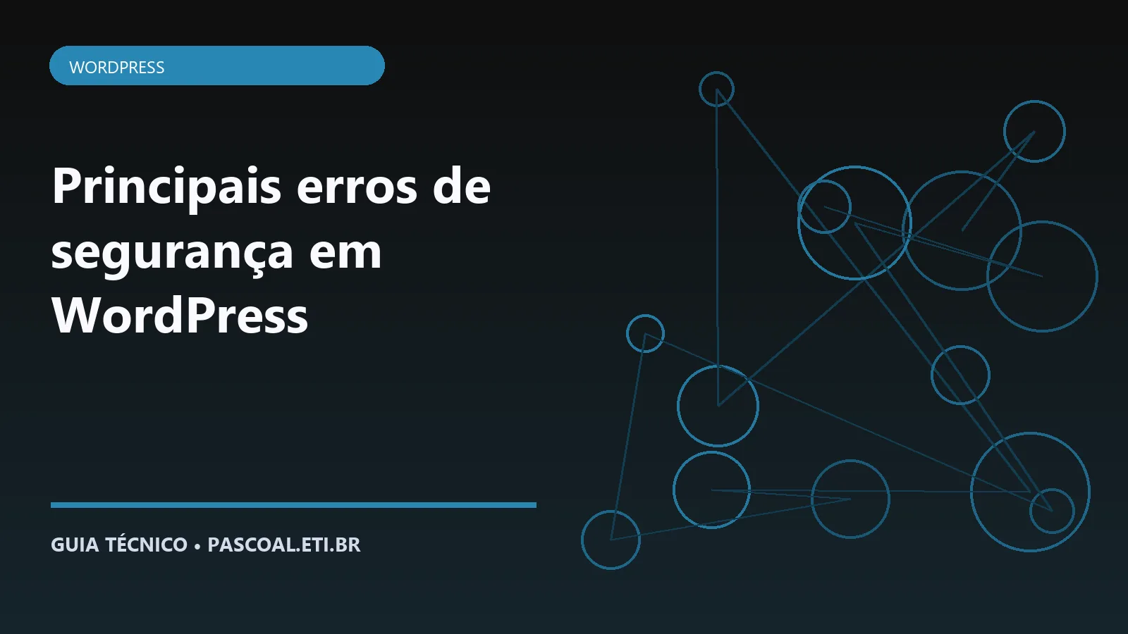 Ilustração editorial sobre Principais erros de segurança em WordPress.